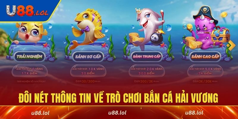Giới thiệu đôi nét thông tin về trò chơi bắn cá hải vương